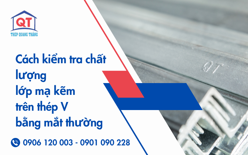 cach-kiem-tra-chat-luong-lop-ma-kem-tren-thep-v-bang-mat-thuong